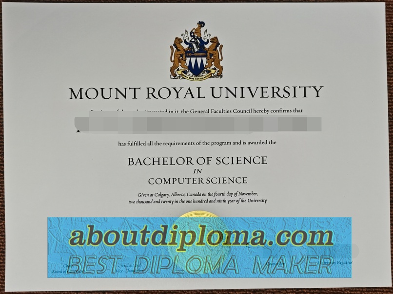 How Fast Can You Get a Fake Mount Royal University Degree? - 专业证书